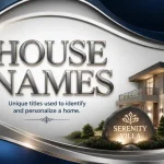 house names
