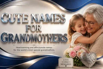 Cute names for grandmothers