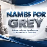 names for grey